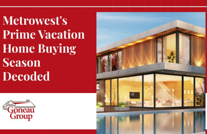 Metrowest's Prime Vacation Home Buying Season Decoded