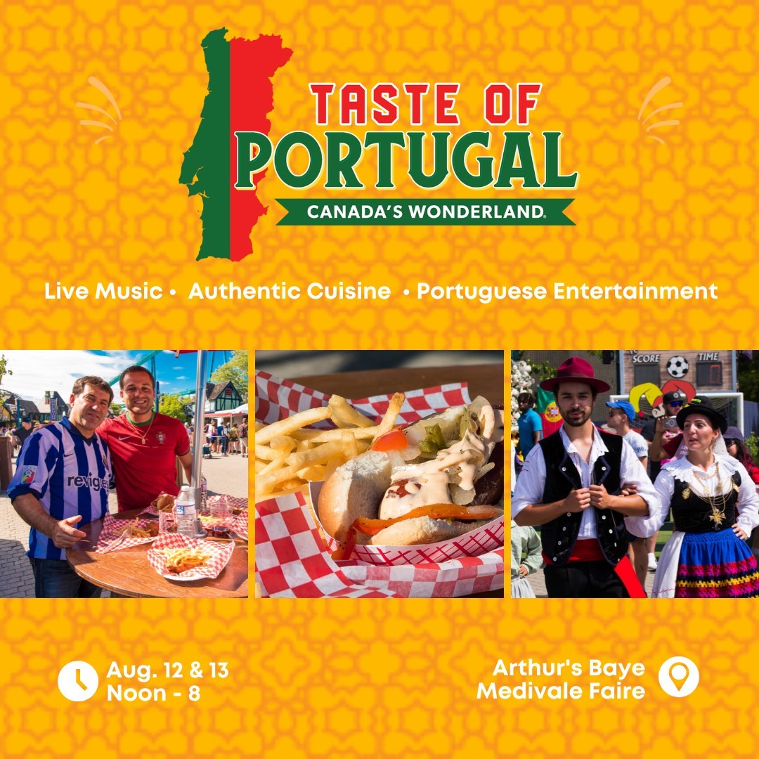 Taste of Portugal at Canada’s Wonderland