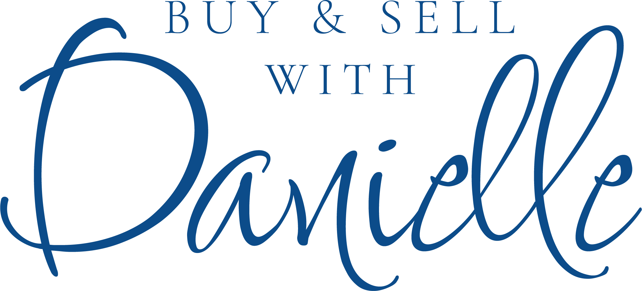 Buy and Sell With Danielle