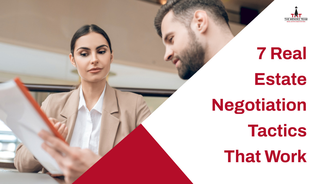 7 Real Estate Negotiation Tactics That Work