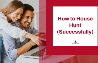 How to House Hunt (Successfully)