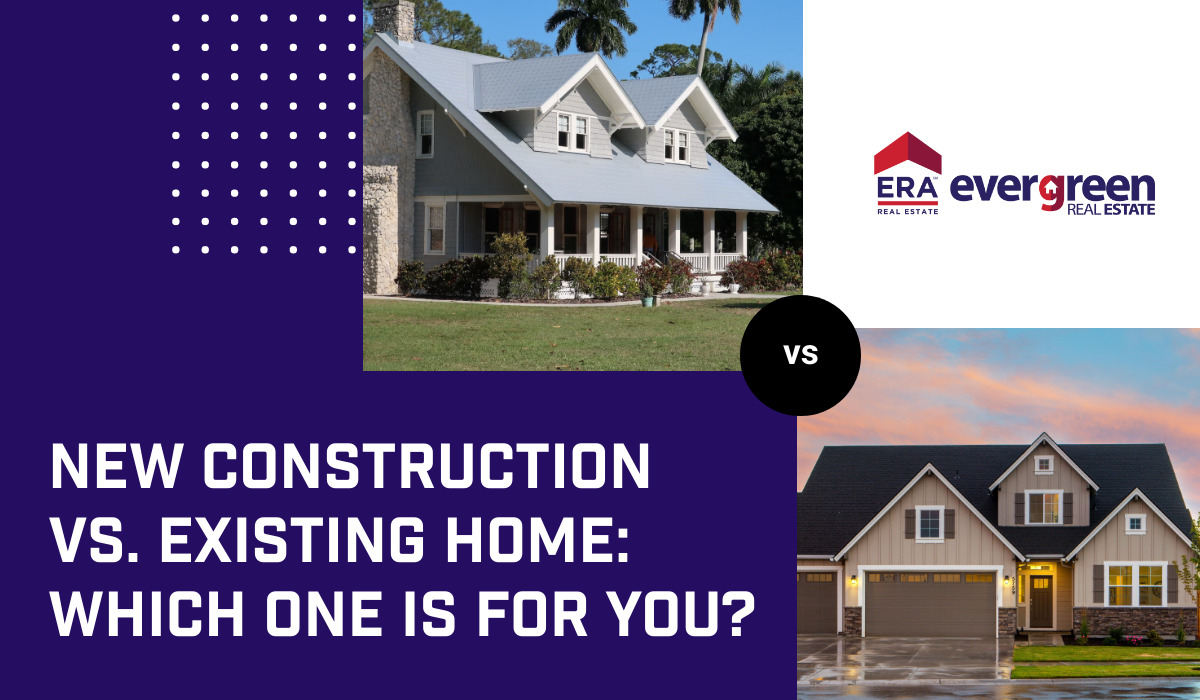 New Construction vs. Existing Home Which One is For You?