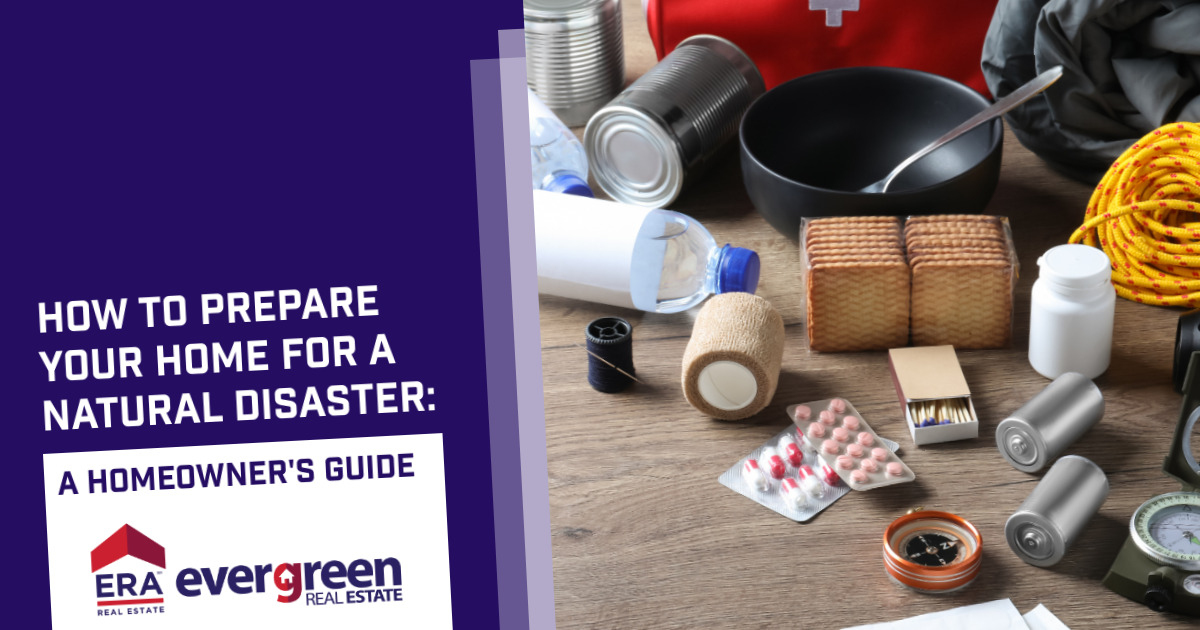 How to Prepare Your Home for a Natural Disaster: A Homeowner's Guide