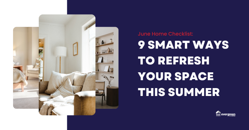June Home Checklist: 9 Smart Ways to Refresh Your Space This Summer