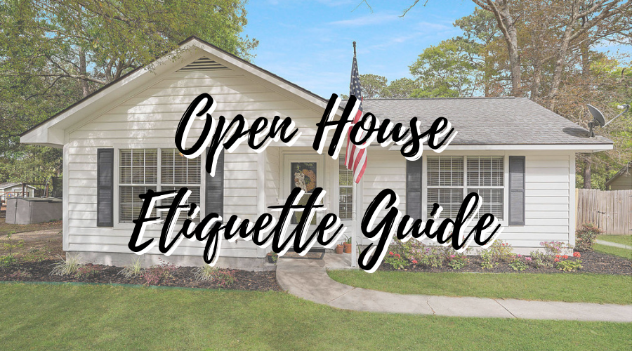Open House Etiquette Guide