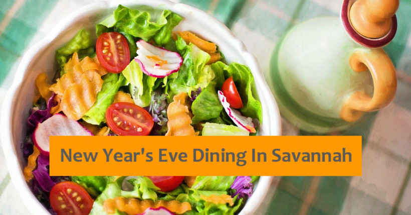 New Year’s Eve Dining In Savannah