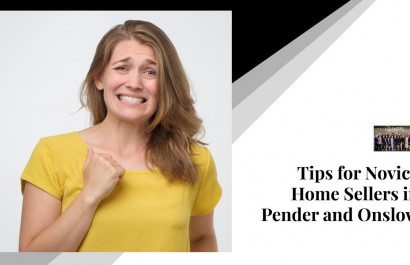 Tips for Novice Home Sellers in Pender and Onslow