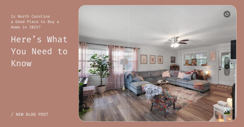 Is North Carolina a Good Place to Buy a Home in 2025? Here’s What You Need to Know