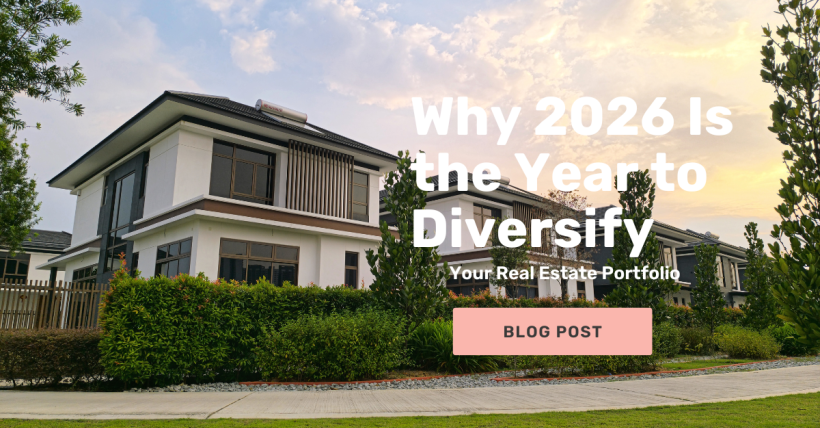 Why 2026 Is the Year to Diversify Your Real Estate Portfolio
