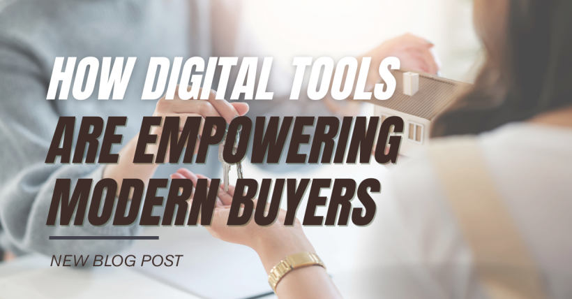 How Digital Tools Are Empowering Modern Buyers
