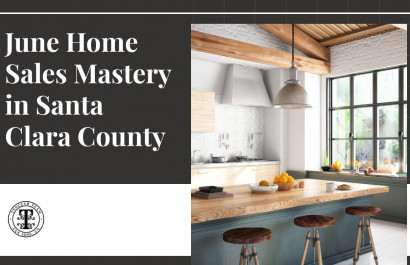 June Home Sales Mastery in Santa Clara County