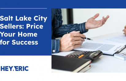 Salt Lake City Sellers: Price Your Home for Success