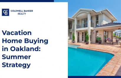 Vacation Home Buying in Oakland: Summer Strategy