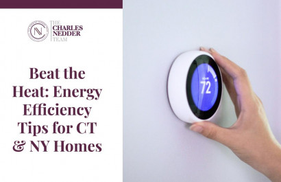 Beat the Heat: Energy Efficiency Tips for CT & NY Homes
