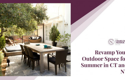 Revamp Your Outdoor Space for Summer in CT and NY