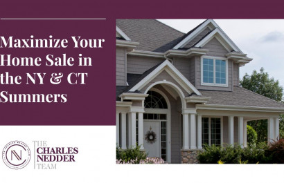 Maximize Your Home Sale in the NY & CT Summers