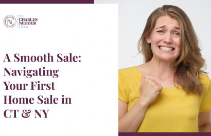 A Smooth Sale: Navigating Your First Home Sale in CT & NY