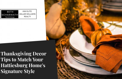 Thanksgiving Decor Tips to Match Your Hattiesburg Home's Signature Style