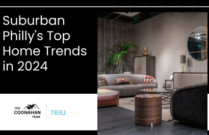Suburban Philly's Top Home Trends in 2024