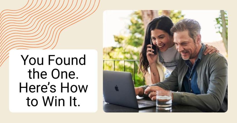 You Found the One. Here’s How to Win It.