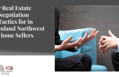 7 Real Estate Negotiation Tactics for in Inland Northwest Home Sellers