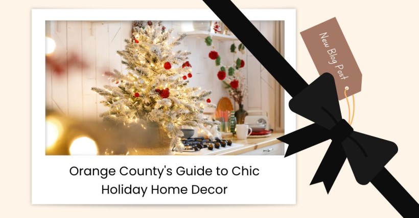 Orange County's Guide to Chic Holiday Home Decor