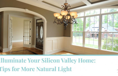 Illuminate Your Silicon Valley Home: Tips for More Natural Light