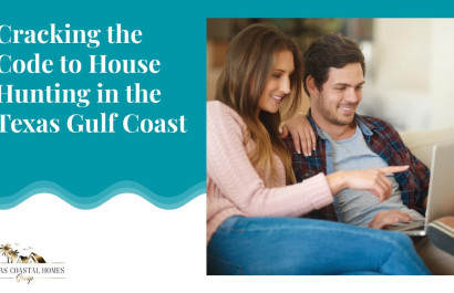 Cracking the Code to House Hunting in the Texas Gulf Coast