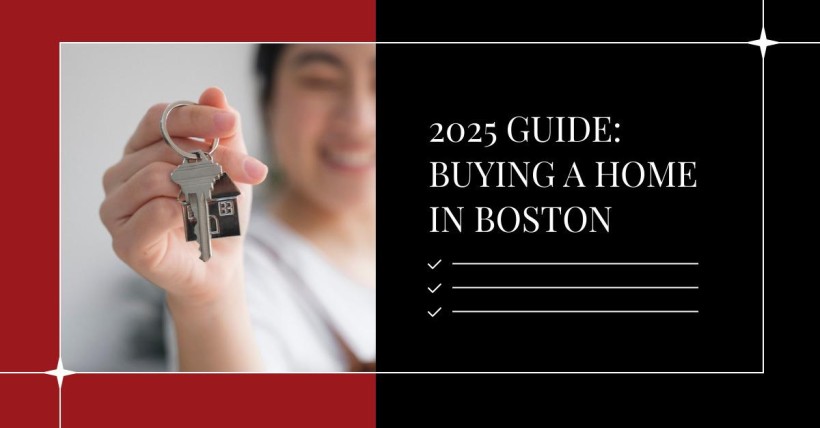 2025 Guide: Buying a Home in Boston