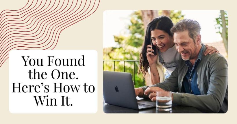 You Found the One. Here’s How to Win It.