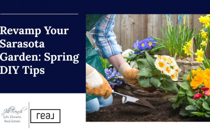 Revamp Your Sarasota Garden: Spring DIY Tips