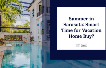 Summer in Sarasota: Smart Time for Vacation Home Buy?