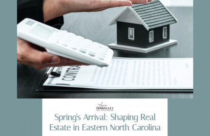 Spring's Arrival: Shaping Real Estate in Eastern North Carolina