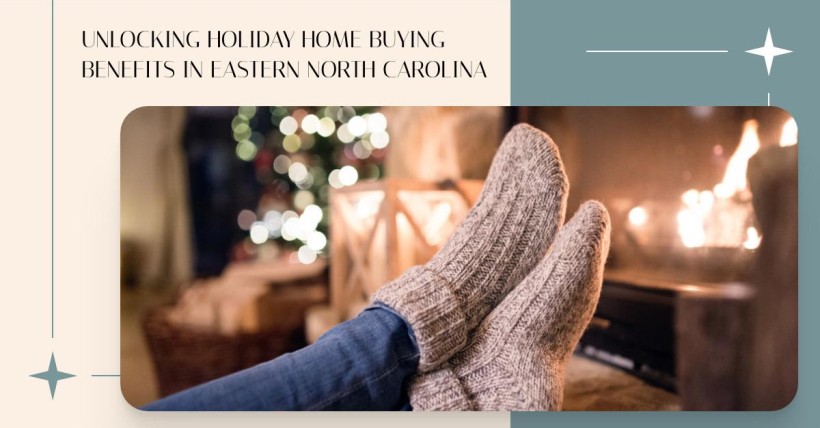 Unlocking Holiday Home Buying Benefits in Eastern North Carolina