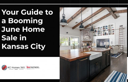 Your Guide to a Booming June Home Sale in Kansas City