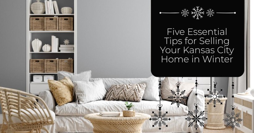 Five Essential Tips for Selling Your Kansas City Home in Winter