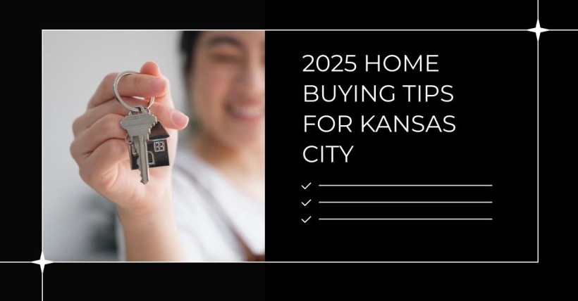 2025 Home Buying Tips for Kansas City