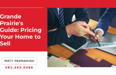 Grande Prairie's Guide: Pricing Your Home to Sell