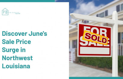 Discover June's Sale Price Surge in Northwest Louisiana