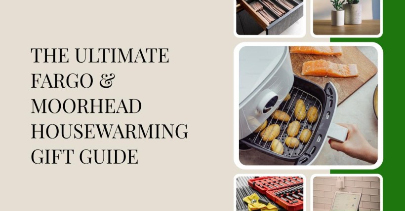 The Ultimate Fargo & Moorhead Housewarming Gift Guide