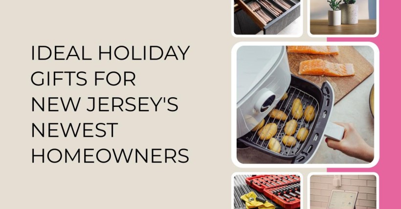 Ideal Holiday Gifts for New Jersey's Newest Homeowners