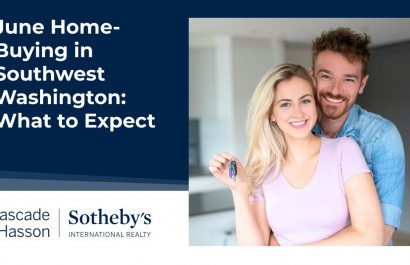 June Home-Buying in Southwest Washington: What to Expect