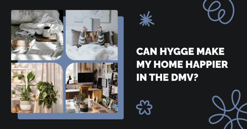 Can Hygge Make My Home Happier in the DMV?