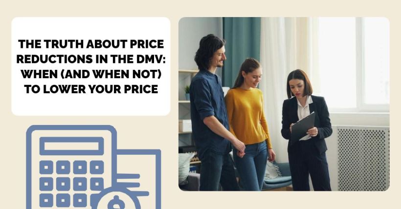 The Truth About Price Reductions in the DMV: When (and When Not) to Lower Your Price