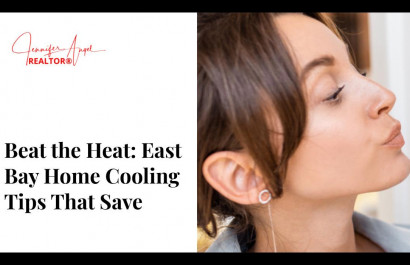Beat the Heat: East Bay Home Cooling Tips That Save