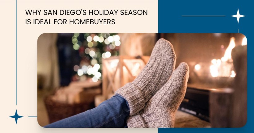 Why San Diego's Holiday Season Is Ideal for Homebuyers