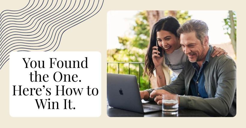 You Found the One. Here’s How to Win It.
