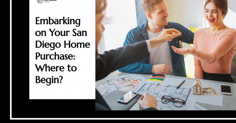 Embarking on Your San Diego Home Purchase: Where to Begin?