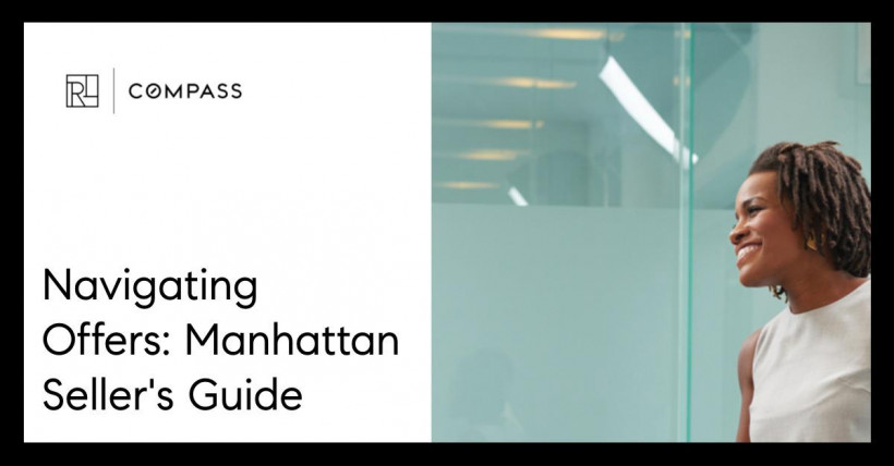 Navigating Offers: Manhattan Seller's Guide