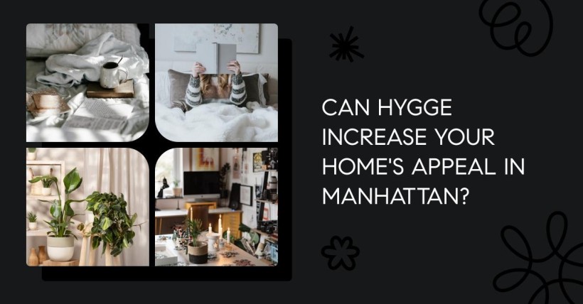 Can Hygge Increase Your Home's Appeal in Manhattan?